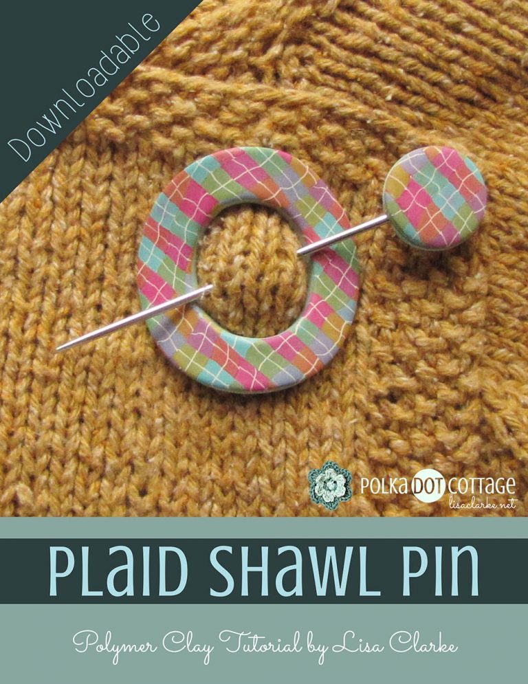 Plaid Shawl Pin Tutorial + giveaway winner ⋆ Polka Dot Cottage