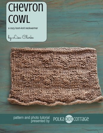 Chevron Cowl loom knitting pattern at Polka Dot Cottage