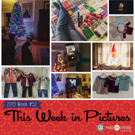 This Week in Pictures, Week 52, 2019